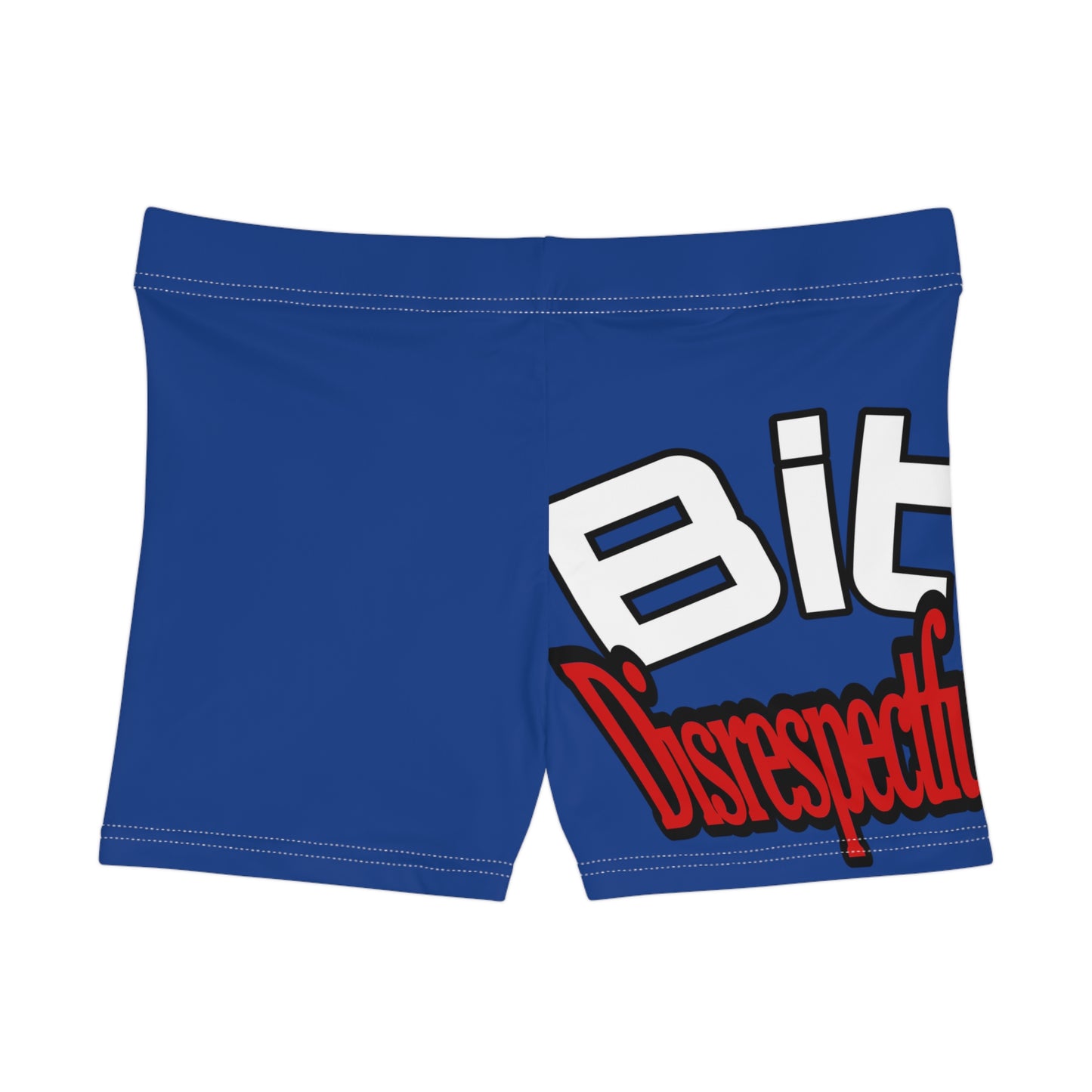 FW Women's Shorts (Bit Disrespectful)